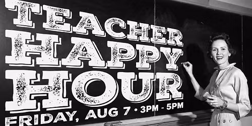 Teachers Back-to-School Happy Hour at AJ\u2019s 