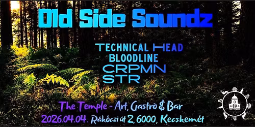 Old Side Soundz  Drum & Bass Night 
