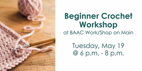 Beginner Crochet Workshop