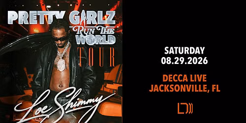 Loe Shimmy - Pretty Girls Run the World Tour @ DECCA LIVE