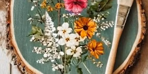 DIY Workshop: Create a 12" Dried Floral Wood Round - June 11th (6:30pm-8:30pm)