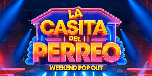 LA CASITA DEL PERREO | BADBUNNY | THEMED PARTY |THE GRAND | FRI\/MAR\/13TH