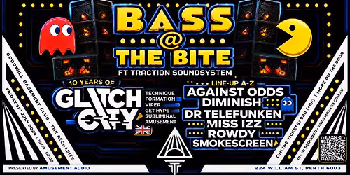 Bass @ The Bite ft Traction Soundsystem, Perth