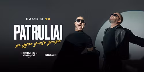 Grup\u0117 ''Patruliai'' | Klaip\u0117da