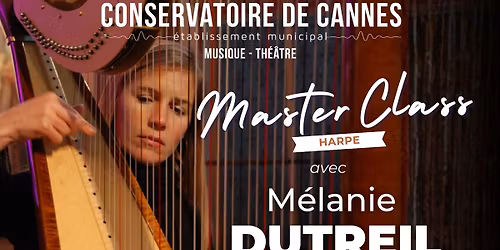 MASTERCLASS DE HARPE avec MELANIE DUTREIL