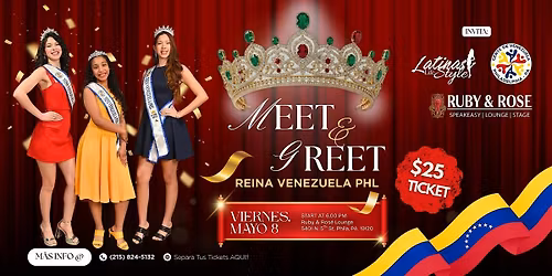 \u2728 Meet & Greet \u2013 Reina Venezuela PHL \u2728