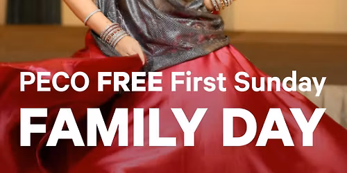 PECO Free First Sunday Family Day: Joy and Light
