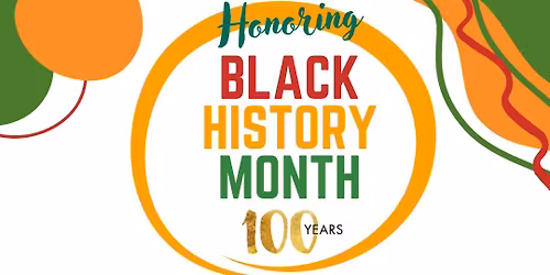 Black History Month 100 Years
