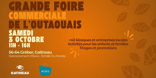 La Grande Foire commerciale de l'Outaouais