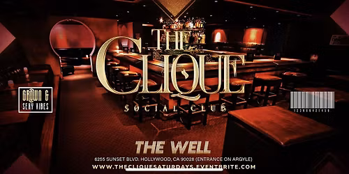 "THE CLIQUE" ~An All New Social Club Experience~