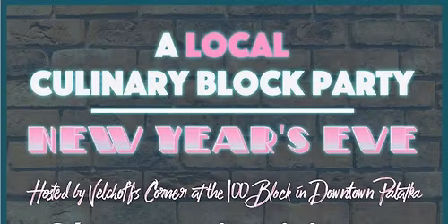 New Year\u2019s Eve Local Culinary Block Party