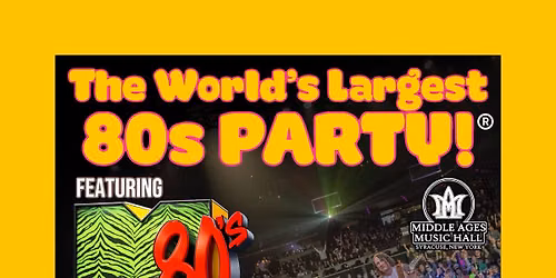 The World's Largest 80s Party! \ud83d\udc8b Featuring M80\u2019s! 