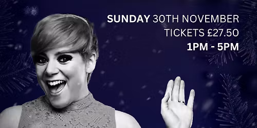 Festive Afternoon Tea with Cilla