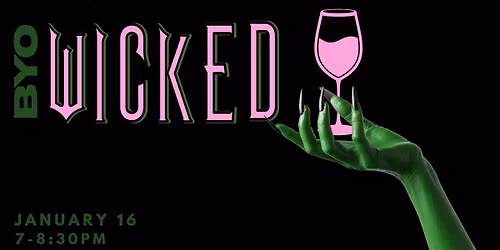 B.Y.O. Wicked: 21+ Dance Class