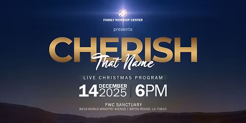 FWC Christmas Program: Cherish That Name