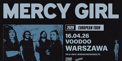 MERCY GIRL \/ 16.04.26 \/ VooDoo, Warszawa