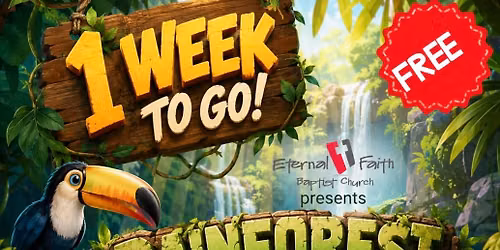 Rainforest Falls VBS 2026 at Eternal Faith Baptist Church