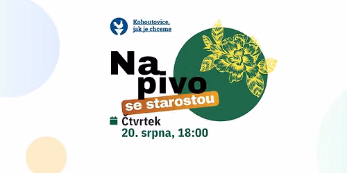 Na pivo se starostou 20. 8. 2026