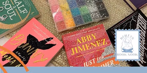 Book Bedazzling at Baileys Book Nook