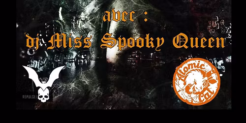 CARTE BLANCHE : DJ MISS SPOOKY QUEEN