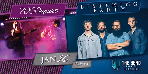 Listening Party & 7000apart