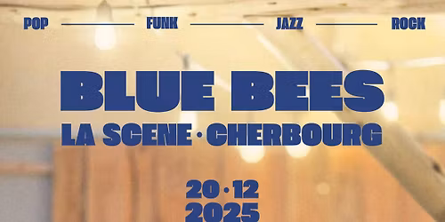 Concert de Blue Bees \u00e0 La Sc\u00e8ne des Halles, Cherbourg