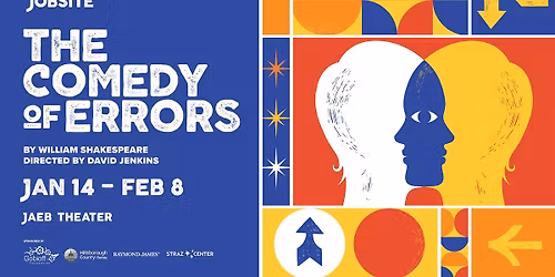 Jobsite's THE COMEDY OF ERRORS