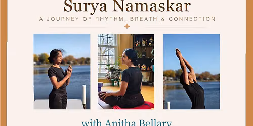 Surya Namaskar: A Journey of Rhythm, Breath & Connection with Anita Bellary