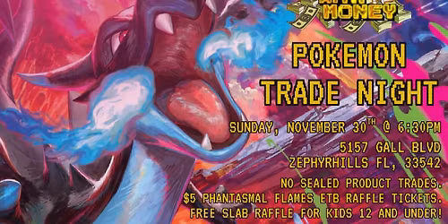 Pok\u00e9mon Trade Night at Nerdz With Money!
