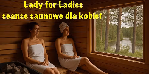Ladies SaunowyChillOut z Par\u0105