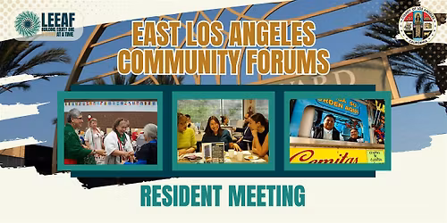 East Los Angeles Community Forums (In Person at Belvedere Park)
