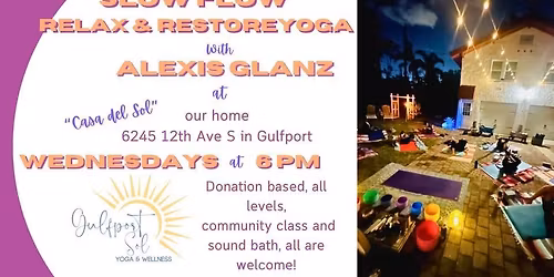 Relax and Restore Yoga and Sound Bath 