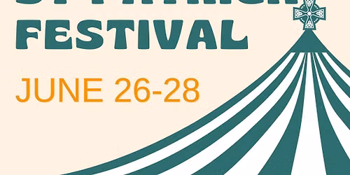 St. Patrick Festival Weekend