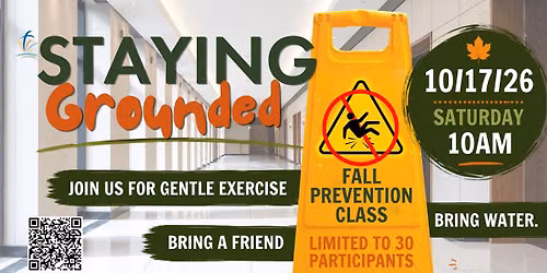 Staying Grounded - Fall Prevention Class