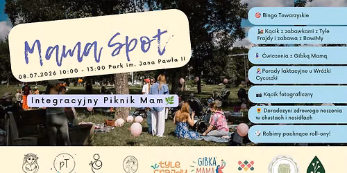 Mama Spot - Integracyjny Piknik Pe\u0142en Blisko\u015bci