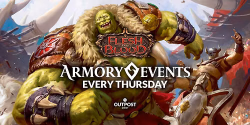 Flesh and Blood Armory