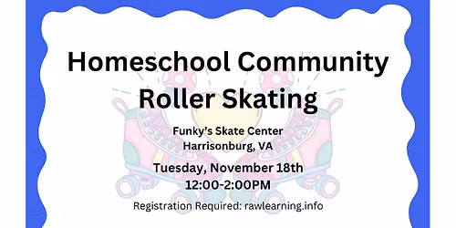 Homeschool Community Roller Skating