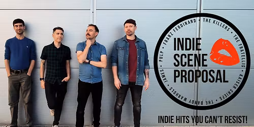 Indie Scene Proposal live @ The Philadelphia