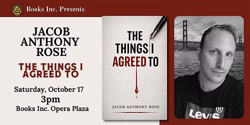 JACOB ANTHONY ROSE at Books Inc. Opera Plaza