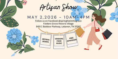 Spring Fest & Artisan Show 