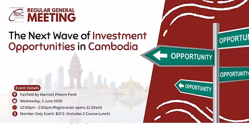 The Next Wave of Investment Opportunities in Cambodia