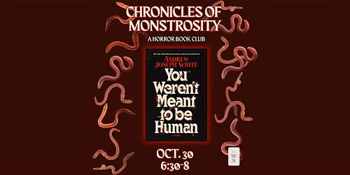 OCT Chronicles of Monstrosity Book Club