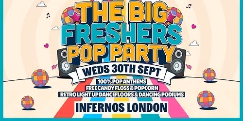 The Big Freshers Pop Party! | London Freshers Week 2026