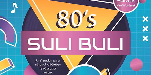 \ud83c\udf89 80\u2019s SULI BULI \ud83c\udfb6
