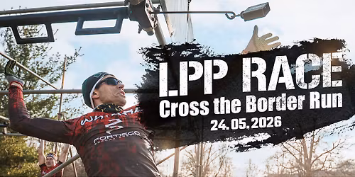 LPP RACE \u2013 CROSS THE BORDER RUN | Luba\u0144 2026