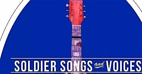 Soldiers Songs and Voices (SSV) Presents