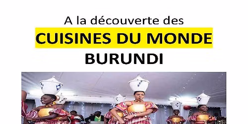 Cuisines du monde : Burundi