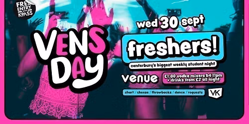 VENSDAY \ud83c\udf89 FRESHERS!