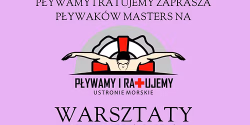 WARSZTATY P\u0141YWANIA MASTERS 