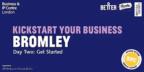 Day 2: Kickstart Your Business - Get Started (HYBRID)